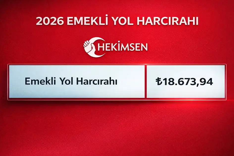 EMEKLİ YOL HARCIRAHI 2026 NE KADAR OLDU?